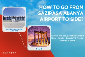 Gazipaşa - Alanya Havalimanı'ndan (GZP) Side'ye Nasıl Gidilir 2026?