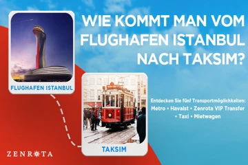 Wie kommt man im Jahr 2026 vom Flughafen Istanbul (IST) nach Taksim?